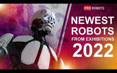 The most important robotic exhibitions in China, Japan and UAE 2022